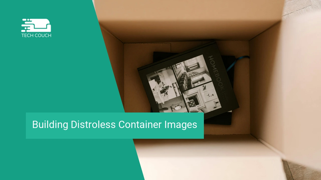 Building distroless container images
