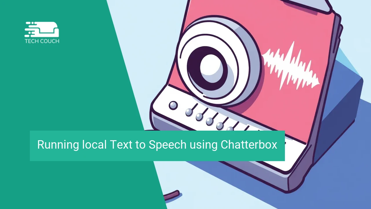 Running local text to speech using chatterbox